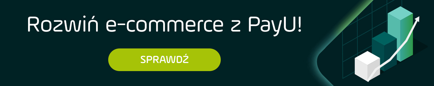 rozwiń e-commerce z PayU