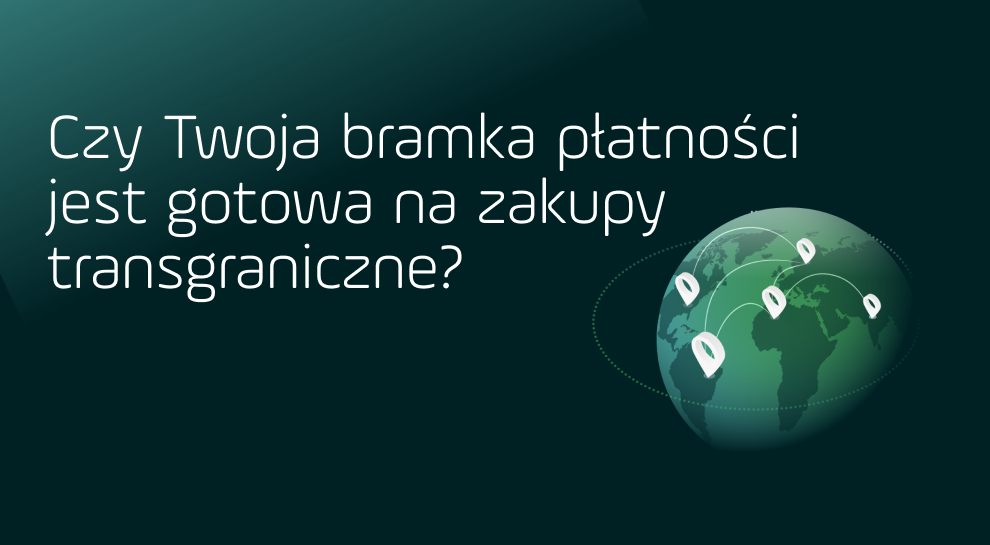 bramka platnosci zakupy transgraniczne main